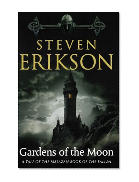 Book Cover Gardens of the Moon (Malazan Book of the Fallen)