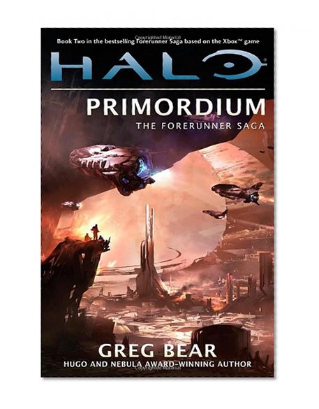 Halo: Primordium: Book Two of the Forerunner Saga