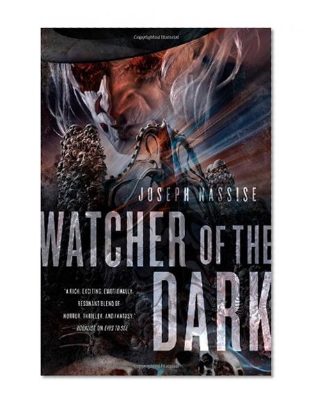 Watcher of the Dark: A Jeremiah Hunt Supernatural Thriller (The Jeremiah Hunt Chronicle)