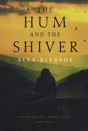 The Hum and the Shiver: A Novel of the Tufa (Tufa Novels)
