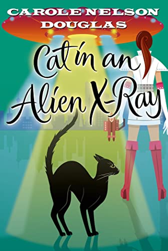 Cat in an Alien X-Ray: A Midnight Louie Mystery (Midnight Louie Mysteries)