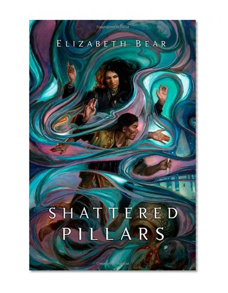 Shattered Pillars (Eternal Sky)