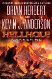 Hellhole: Awakening (The Hellhole Trilogy)