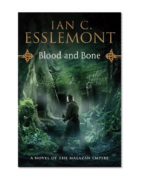 Book Cover Blood and Bone: A Novel of the Malazan Empire (Novels of the Malazan Empire)