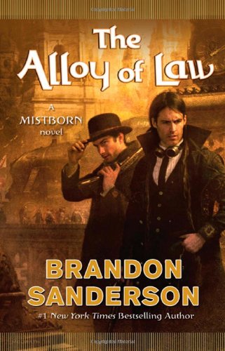 Book Cover The Alloy of Law: A Mistborn Novel