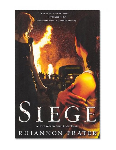Book Cover Siege (As the World Dies, Book Three)