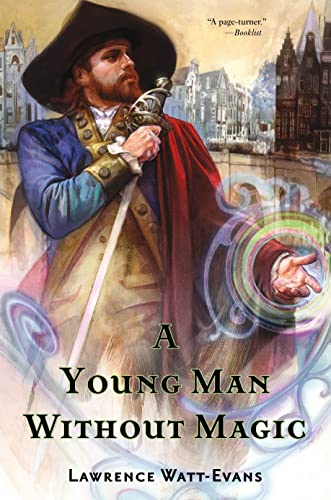Book Cover A Young Man Without Magic (The Fall of the Sorcerers, 1)