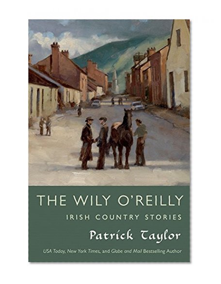 Book Cover The Wily O'Reilly: Irish Country Stories (Irish Country Books)