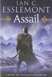 Assail: A Novel of the Malazan Empire (Novels of the Malazan Empire, 6)