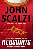 Redshirts: A Novel with Three Codas