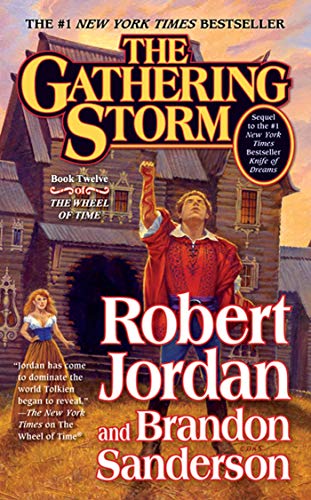 Book Cover The Gathering Storm: Book Twelve of the Wheel of Time (Wheel of Time, 12)