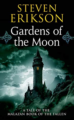 Book Cover Gardens of the Moon (The Malazan Book of the Fallen, Book 1)