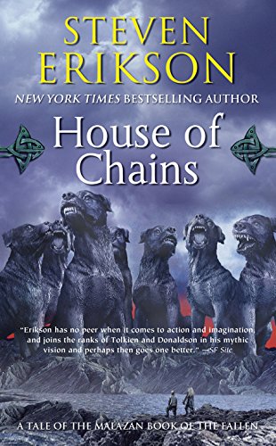 Book Cover House of Chains (The Malazan Book of the Fallen, Book 4)