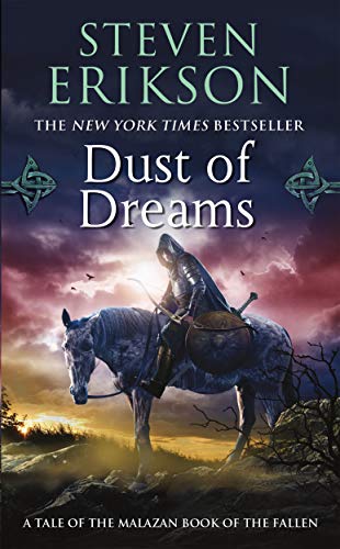 Book Cover Dust of Dreams: Book Nine of The Malazan Book of the Fallen (Malazan Book of the Fallen, 9)