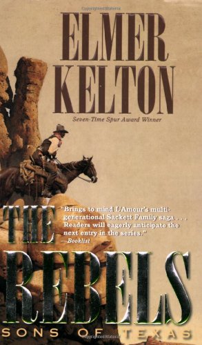 The Rebels: Sons of Texas