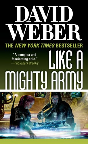 Book Cover Like a Mighty Army: A Novel in the Safehold Series (Safehold, 7)