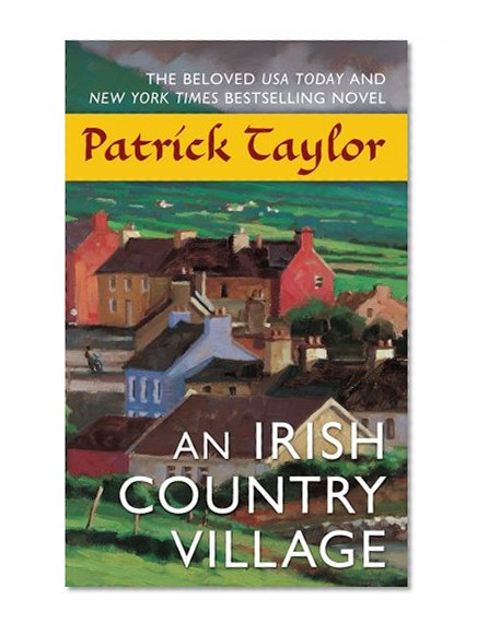 Book Cover An Irish Country Village: A Novel (Irish Country Books)