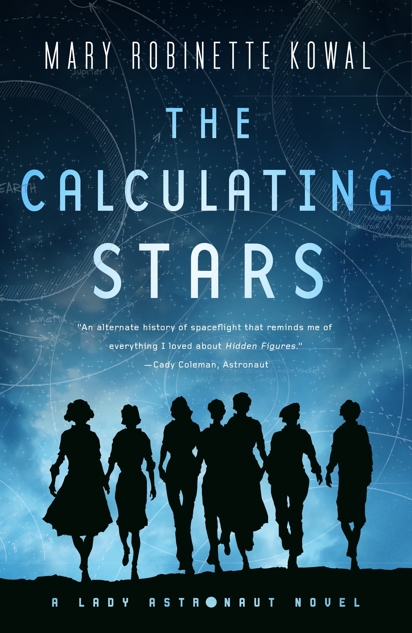 Book Cover The Calculating Stars: A Lady Astronaut Novel (Lady Astronaut, 1)