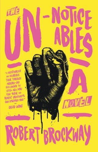 Book Cover The Unnoticeables: A Novel (The Vicious Circuit)