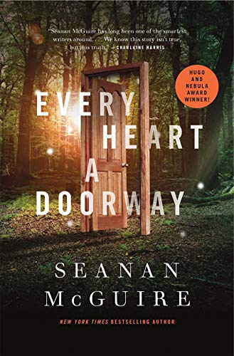 Book Cover Every Heart a Doorway (Wayward Children, 1)