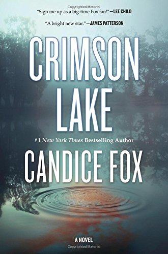 Crimson Lake: A Novel