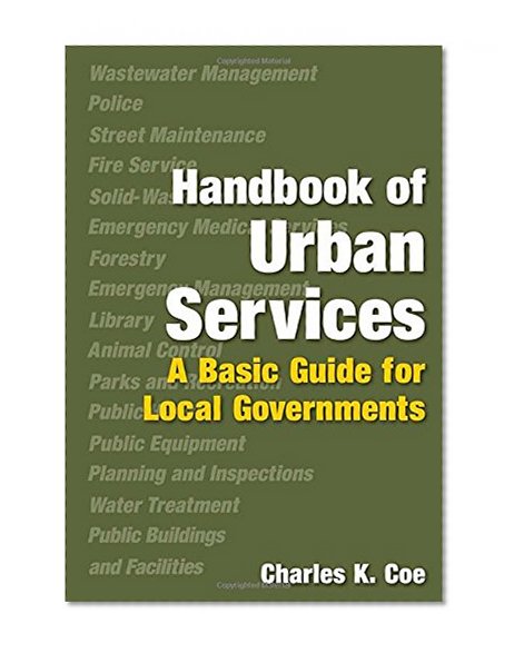 Handbook of Urban Services: Basic Guide for Local Governments