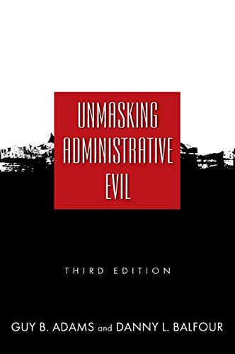 Unmasking Administrative Evil