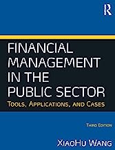 Book Cover Financial Management in the Public Sector: Tools, Applications and Cases