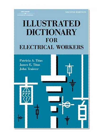 Book Cover Illustrated Dictionary for Electrical Workers