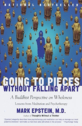 Book Cover Going to Pieces without Falling Apart: A Buddhist Perspective on Wholeness