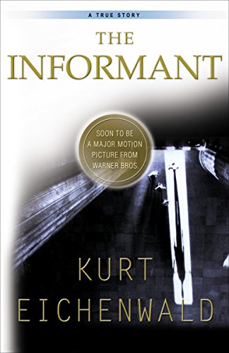Book Cover The Informant: A True Story