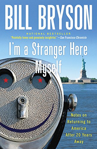 Book Cover I'm a Stranger Here Myself: Notes on Returning to America After 20 Years Away