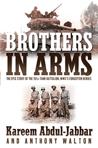 Book Cover Brothers in Arms: The Epic Story of the 761st Tank Battalion, WWII's Forgotten Heroes