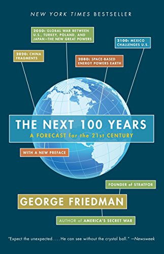 Book Cover The Next 100 Years: A Forecast for the 21st Century