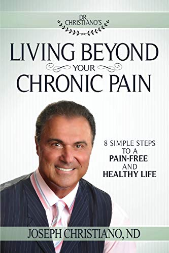 Book Cover Living Beyond Your Chronic Pain: 8 Simple Steps to a Pain-Free and Healthy Life