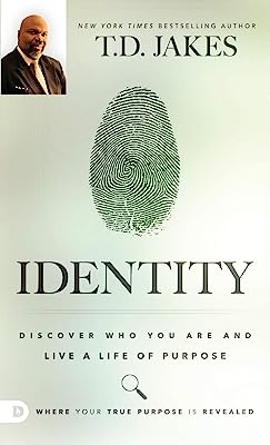 Book Cover Identity: Discover Who You Are and Live a Life of Purpose