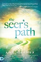 Book Cover The Seer's Path: An Invitation to Experience Heaven, Angels, and the Invisible Realm of the Spirit