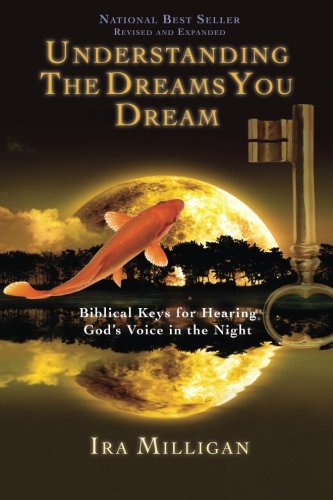 Book Cover Understanding the Dreams You Dream Revised and Expanded