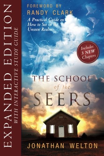 Book Cover The School of Seers Expanded Edition: A Practical Guide on How to See in The Unseen Realm