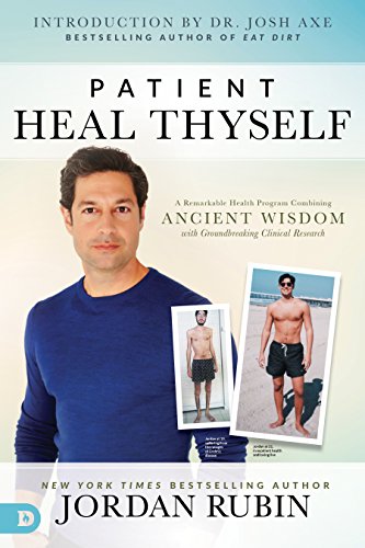 Book Cover Patient Heal Thyself: A Remarkable Health Program Combining Ancient Wisdom with Groundbreaking Clinical Research