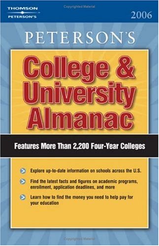 College & University Almanac 2006 (Peterson's College & University Almanac)
