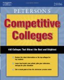 Competitive Colleges 2005-2006 (Peterson's 440 Colleges for Top Students)