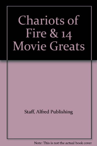 Chariots of Fire & 14 Movie Greats