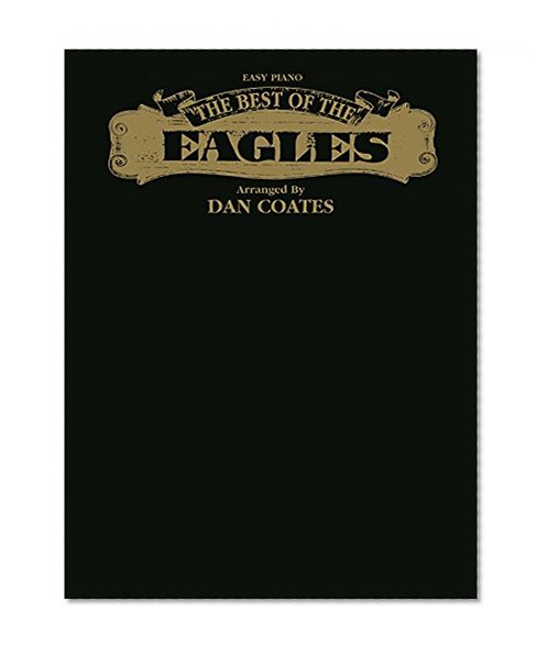 The Best of the Eagles: Piano Arrangements