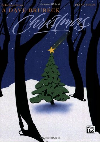 Selections from: A Dave Brubeck Christmas (Piano Solos)