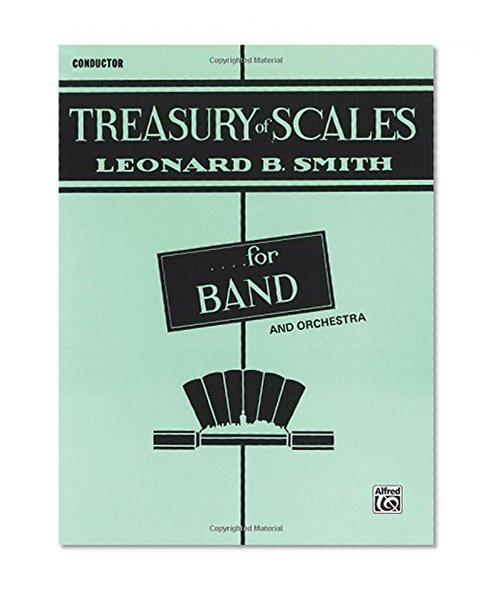Treasury of Scales for Band and Orchestra: Conductor