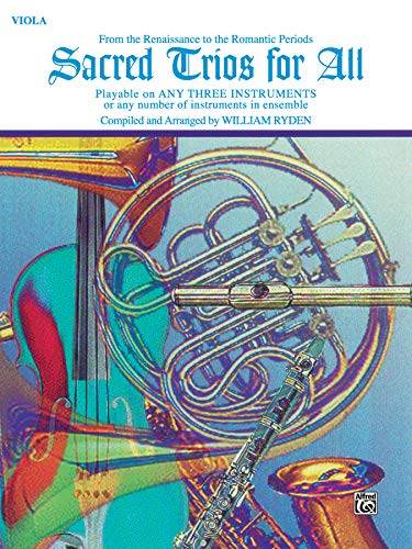 Sacred Trios for All (From the Renaissance to the Romantic Periods): Viola (Sacred Instrumental Ensembles for All)