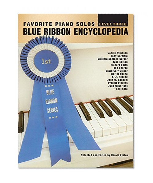 Blue Ribbon Encyclopedia Favorite Piano Solos (Blue Ribbon Series)