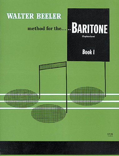 Walter Beeler Method for the Trombone, Book 2 (Walter Beeler Series for Brass Instruments)
