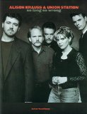 Alison Krauss & Union Station -- So Long So Wrong: Guitar/Banjo/Vocal